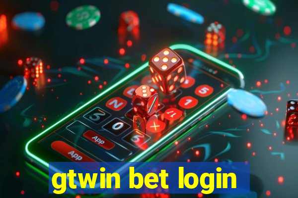 gtwin bet login